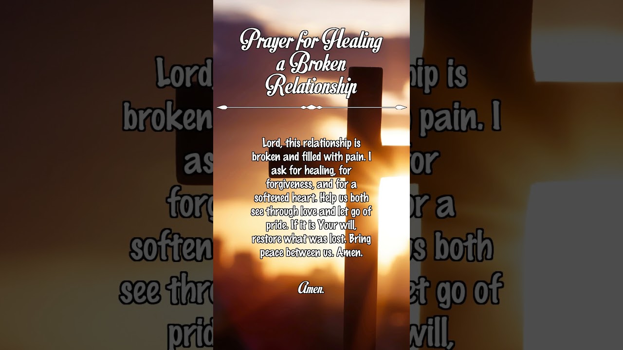 Prayer for Healing a Broken Relationship