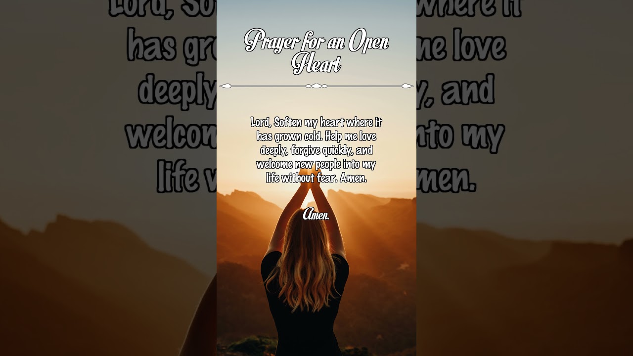 Prayer for an Open Heart