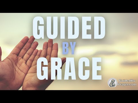 Guided by Grace: A Prayer for Wisdom & Strength