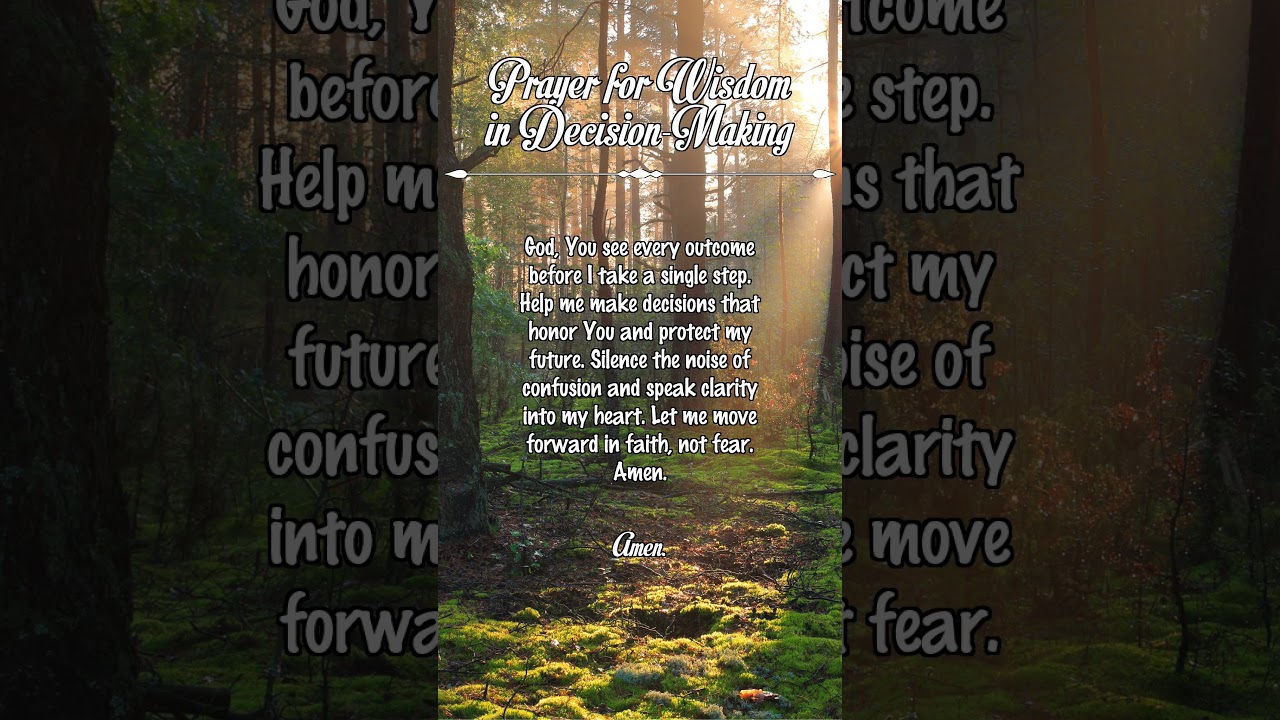 Prayer for Wisdom in Decision Making