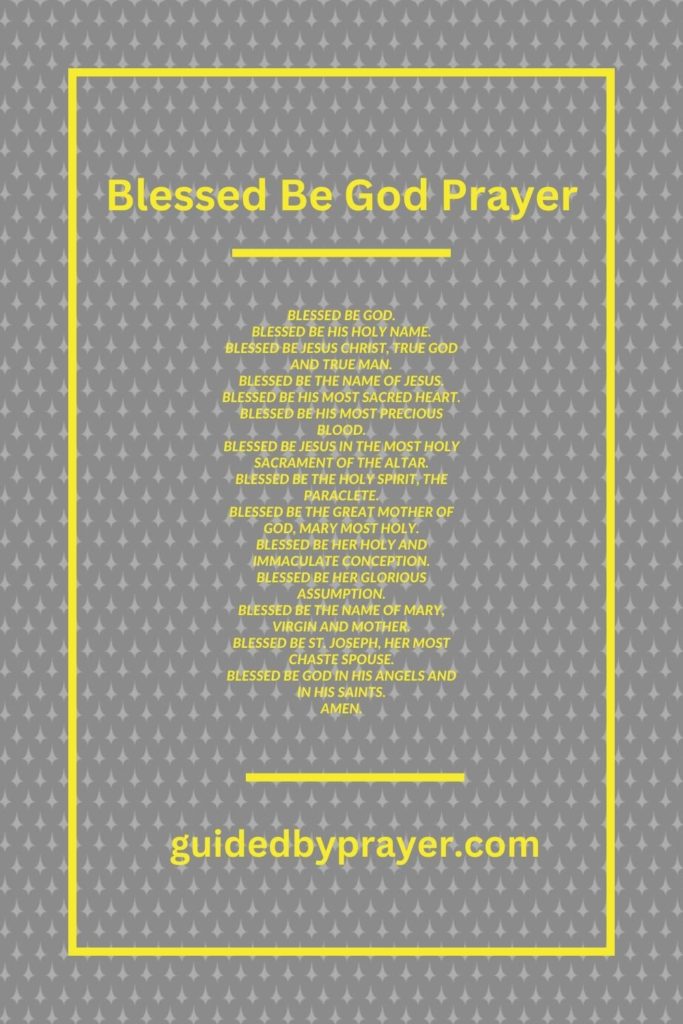 Blessed Be God Prayer