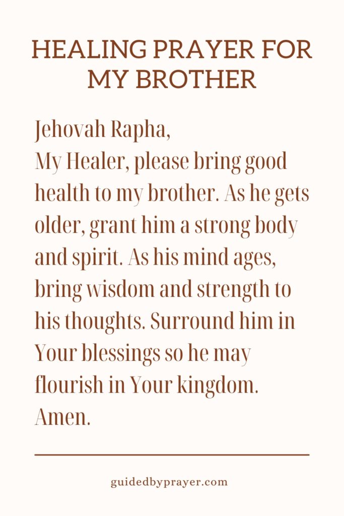 Healing Prayer For My Brother