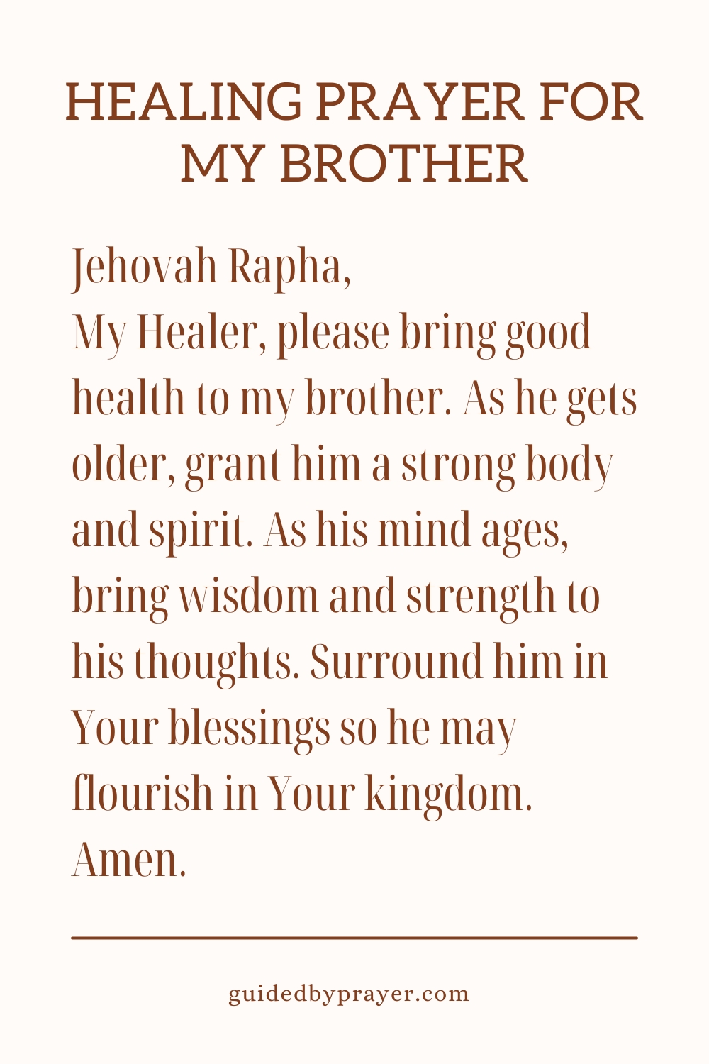 Healing Prayer For My Brother – Guided by Prayer