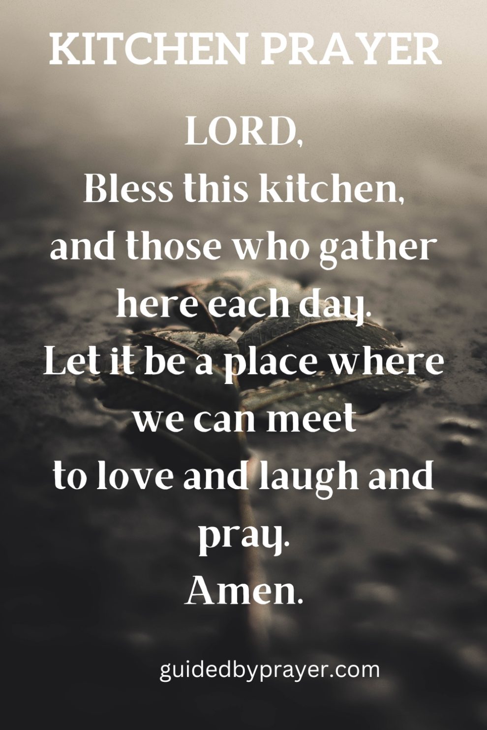 Kitchen Prayer Guided by Prayer