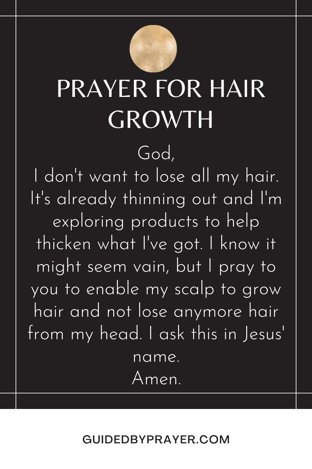 Prayer For Hair Growth – Guided by Prayer