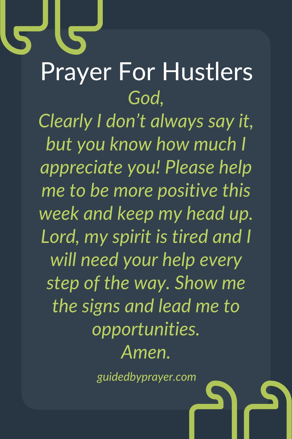 Prayer For Hustlers – Guided by Prayer