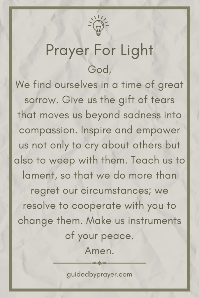 Prayer For Light – Guided by Prayer