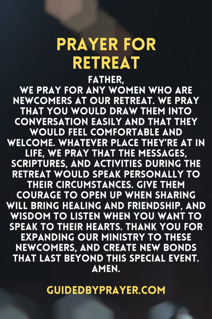 Prayer For Retreat