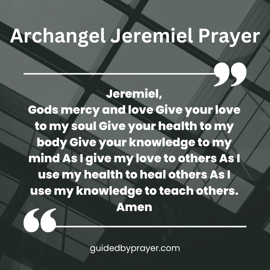 Archangel Jeremiel Prayer – Guided by Prayer