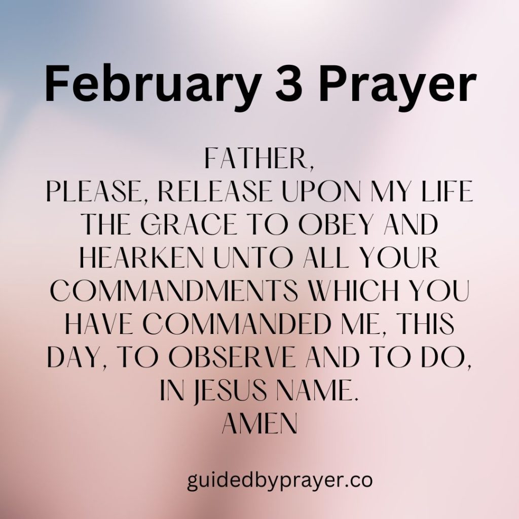 February 3 Prayer