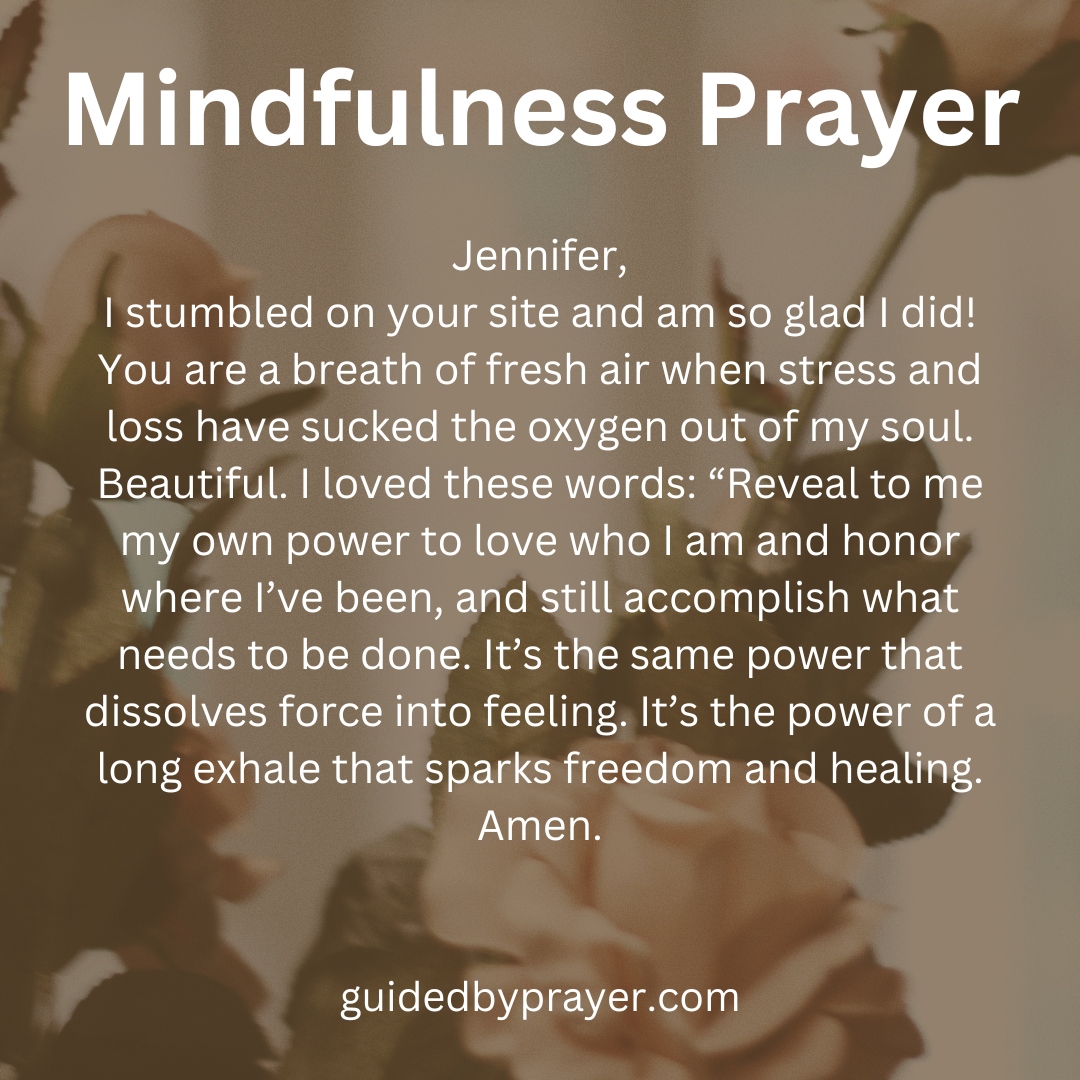 Mindfulness Prayer – Guided By Prayer