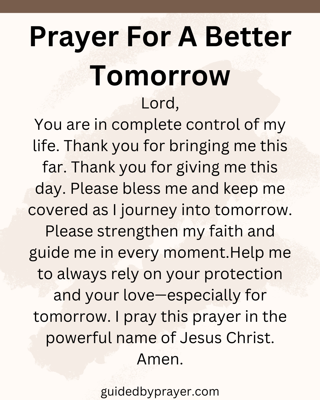 Prayer For A Better Tomorrow – Guided by Prayer