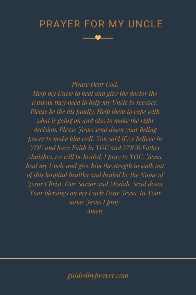 Prayer For My Uncle Guided by Prayer