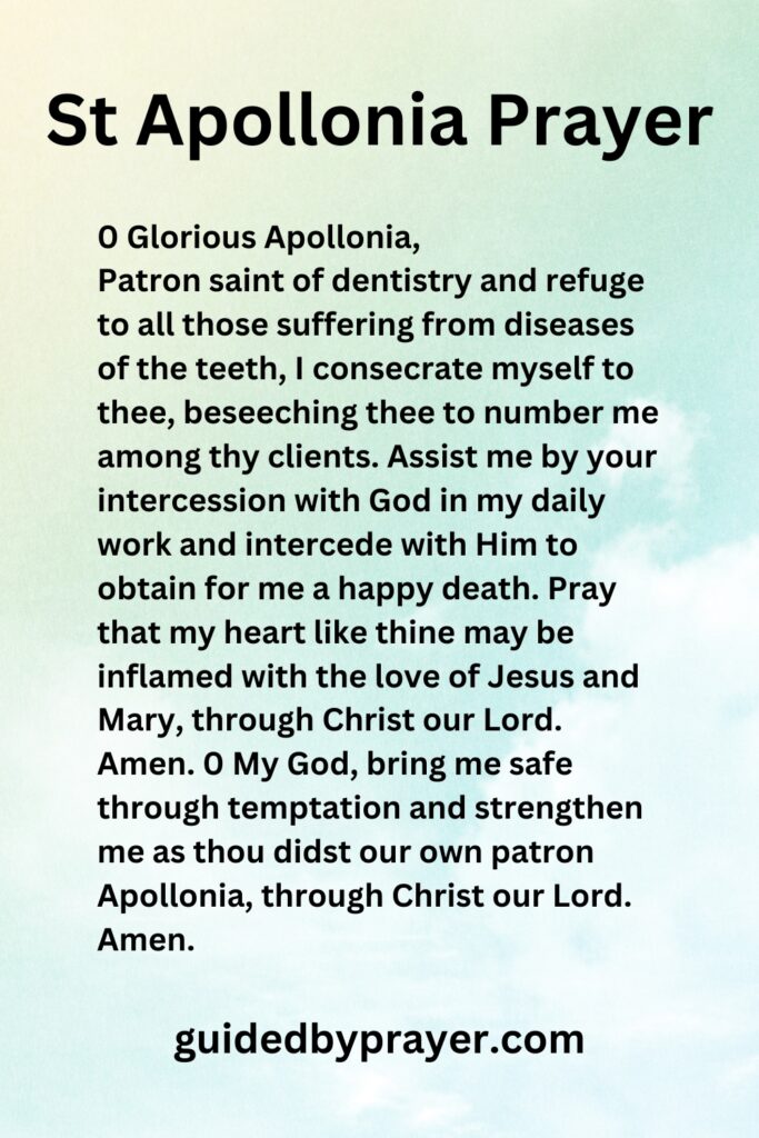 St Apollonia Prayer – Guided by Prayer