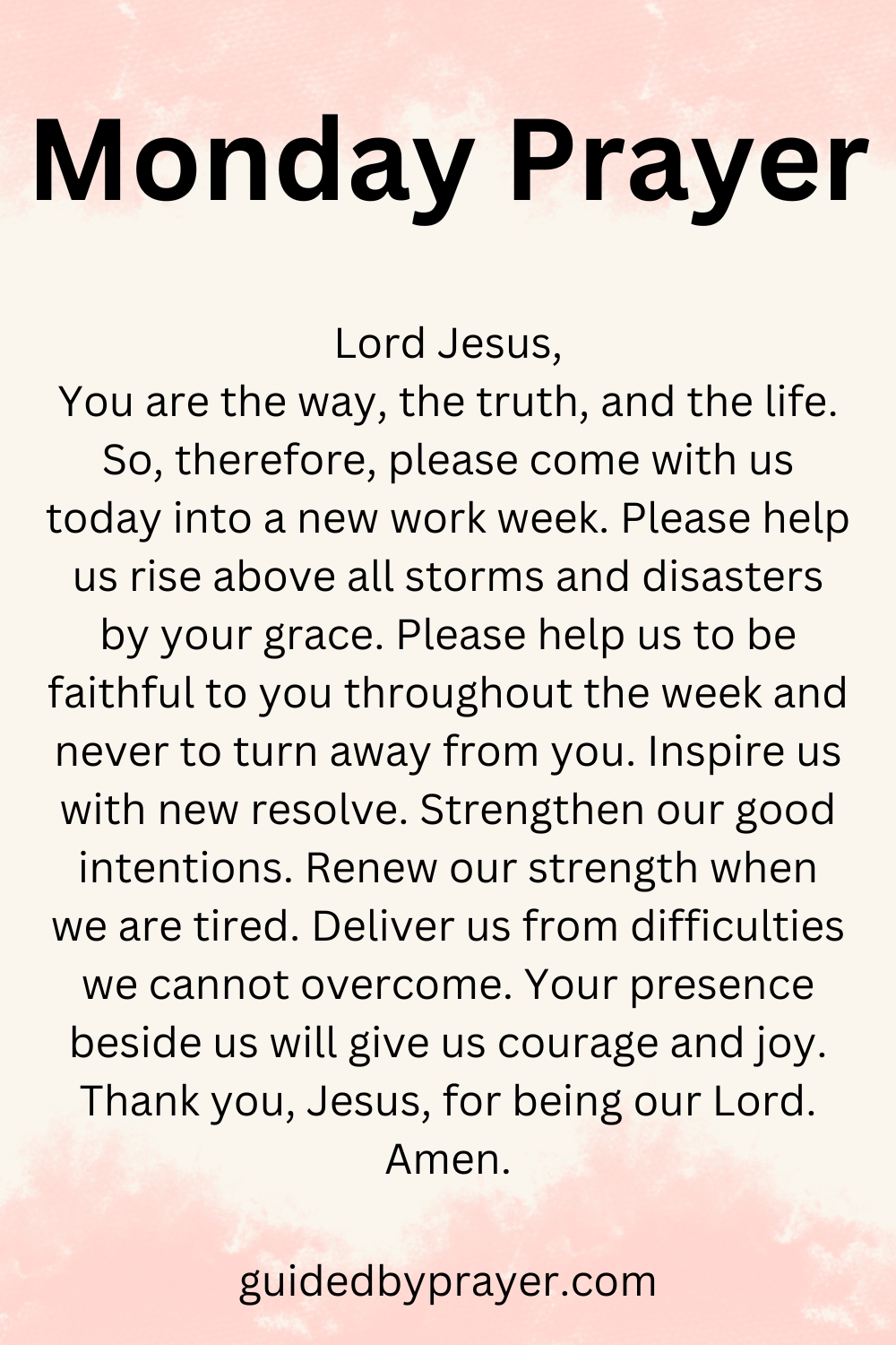 Monday Prayer Guided by Prayer