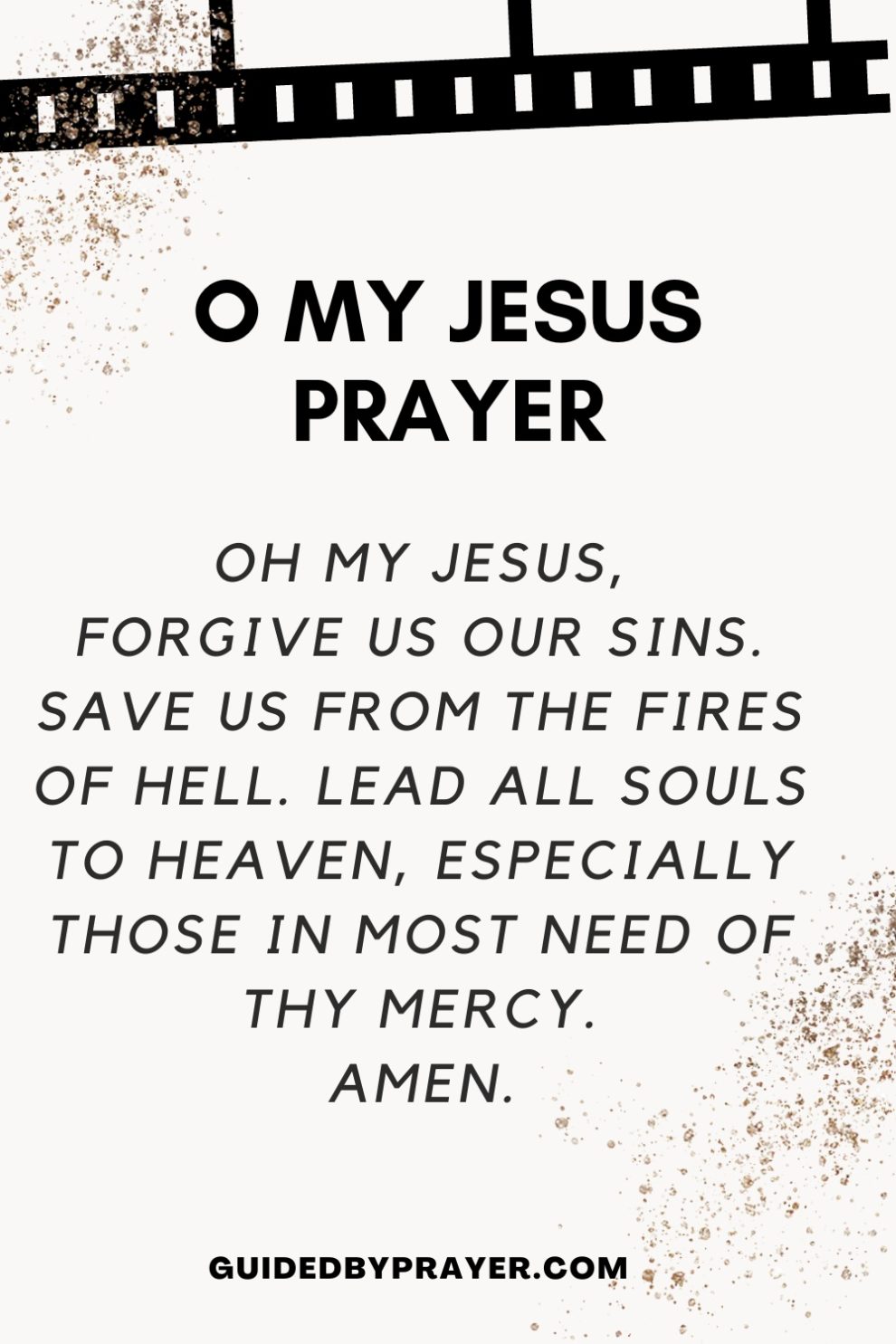 O My Jesus Prayer Guided By Prayer 1663