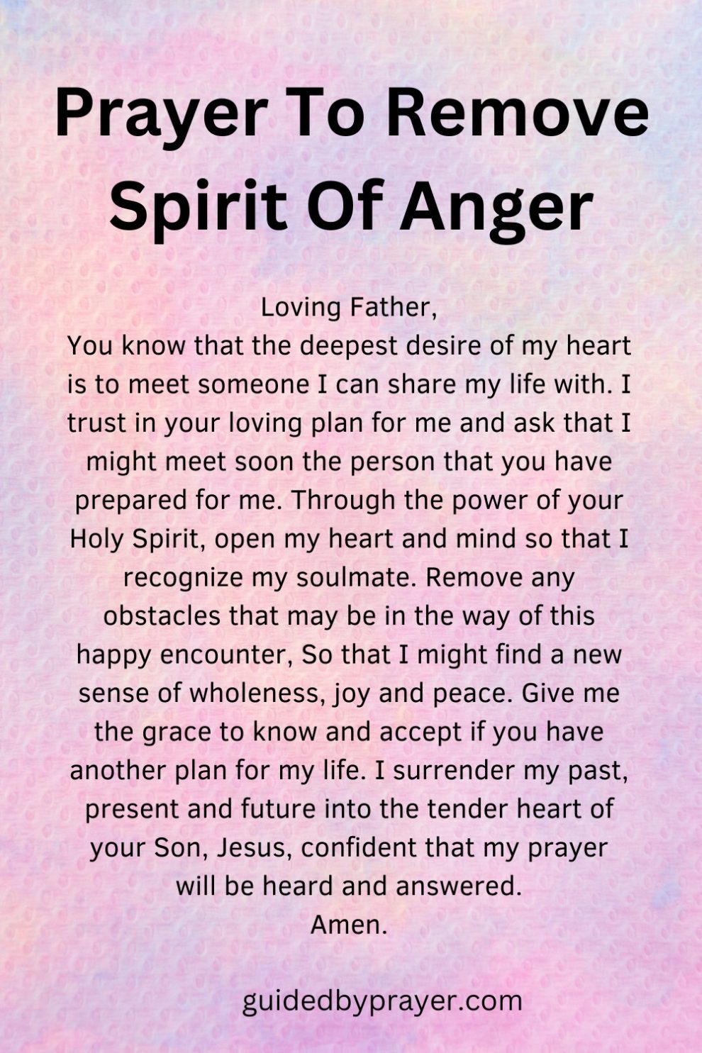 Prayer To Remove Spirit Of Anger – Guided by Prayer